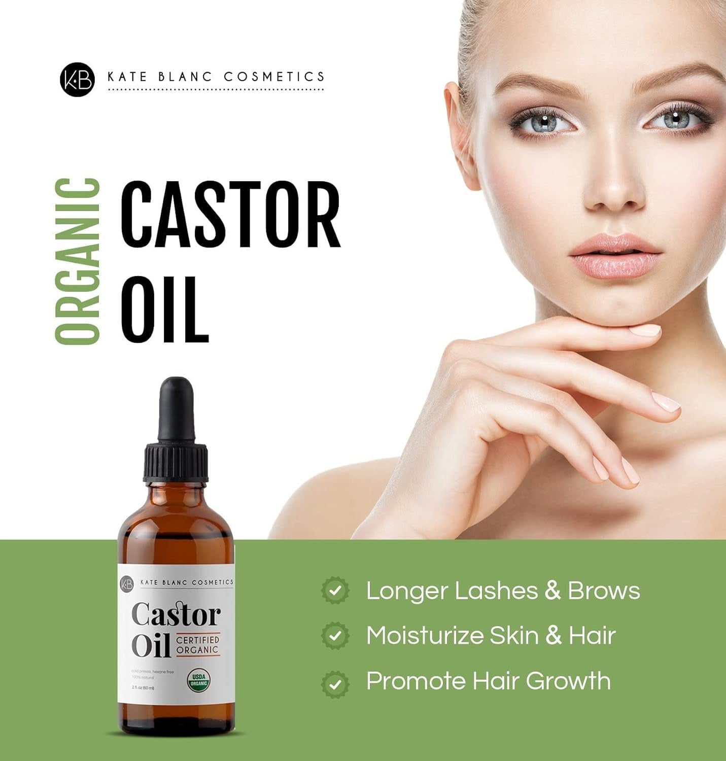 Kate Blanc Cosmetics Castor Oil (2Oz), USDA Certified Organic, 100% Pure, Cold Pressed, Hexane Free Stimulate Growth for Eyelashes, Eyebrows, Hair. Skin Moisturizer & Hair Treatment Starter Kit